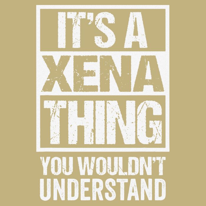 Its A Xena Thing You Wouldnt Understand Pet Name Button