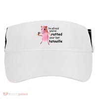 Im Afraid Youve Ratted Your Last Tatouille Funny Pink Rat Adult Drive Performance Visor