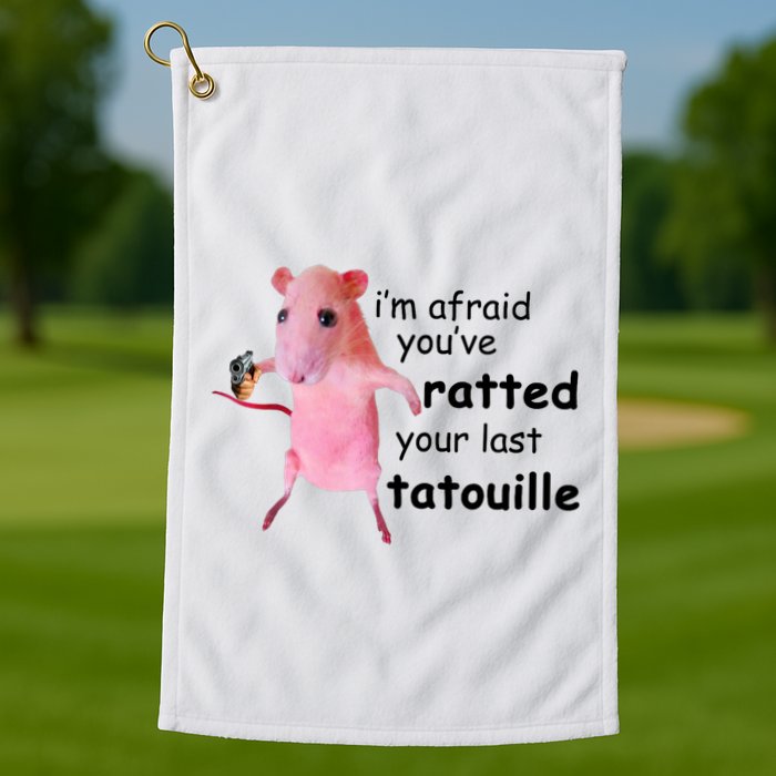 Im Afraid Youve Ratted Your Last Tatouille Funny Pink Rat Golf Towel