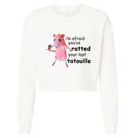 Im Afraid Youve Ratted Your Last Tatouille Funny Pink Rat Cropped Pullover Crew