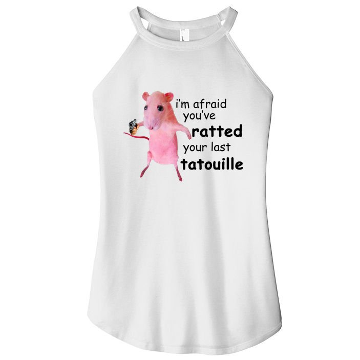 Im Afraid Youve Ratted Your Last Tatouille Funny Pink Rat Women's Perfect Tri Rocker Tank