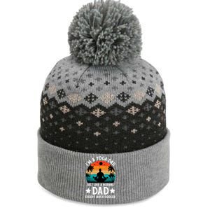 IM A Yoga Dad Just Like A Normal Dad Except Much Cooler Great Gift The Baniff Cuffed Pom Beanie