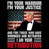 I Am Your Retribution Pro Donald Trump Usa 16 in Basic Backpack