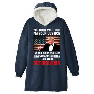 I Am Your Retribution Pro Donald Trump Usa Hooded Wearable Blanket