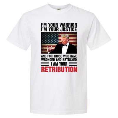 I Am Your Retribution Pro Donald Trump Usa Garment-Dyed Heavyweight T-Shirt