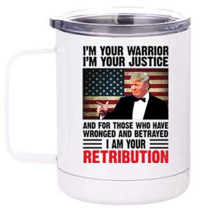 I Am Your Retribution Pro Donald Trump Usa 12 oz Stainless Steel Tumbler Cup