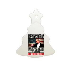 I Am Your Retribution Pro Donald Trump Usa Ceramic Tree Ornament