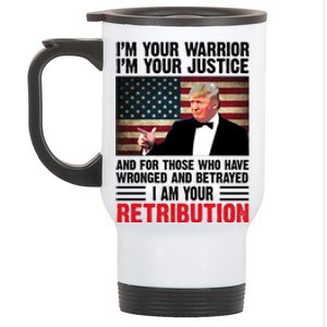 I Am Your Retribution Pro Donald Trump Usa Stainless Steel Travel Mug