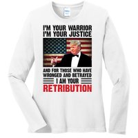 I Am Your Retribution Pro Donald Trump Usa Ladies Long Sleeve Shirt