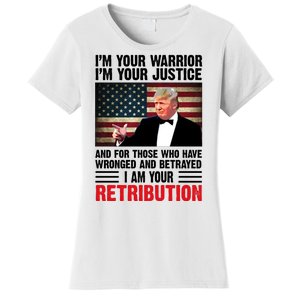 I Am Your Retribution Pro Donald Trump Usa Women's T-Shirt