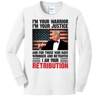 I Am Your Retribution Pro Donald Trump Usa Kids Long Sleeve Shirt