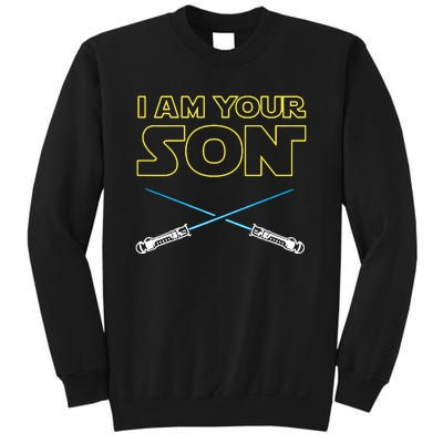 I Am Your Son Sweatshirt