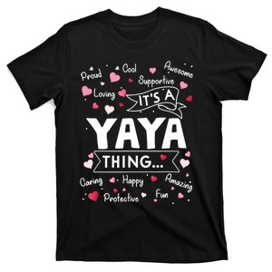 It's a Yaya Thing Funny Sayings Cute Grandma Mothers Day T-Shirt