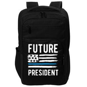 I Am Your Future President Impact Tech Backpack