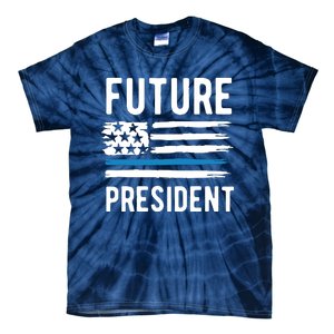 I Am Your Future President Tie-Dye T-Shirt