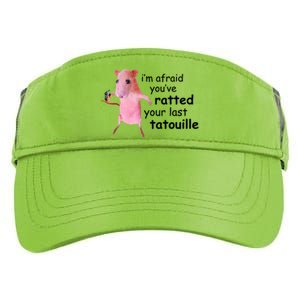 Im Afraid Youve Ratted Your Last Tatouille Funny Adult Drive Performance Visor