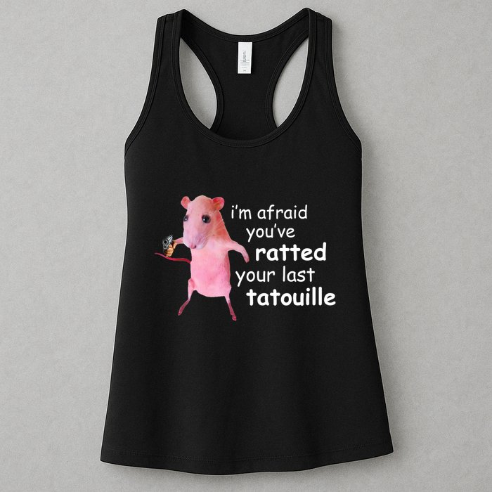 Im Afraid Youve Ratted Your Last Tatouille Funny Womens Tank Top