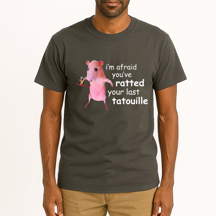 Im Afraid Youve Ratted Your Last Tatouille Funny Tall T-Shirt