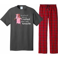 Im Afraid Youve Ratted Your Last Tatouille Funny Pajama Set