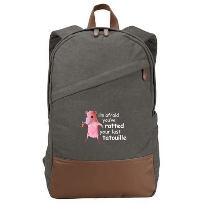 Im Afraid Youve Ratted Your Last Tatouille Funny Cotton Canvas Backpack