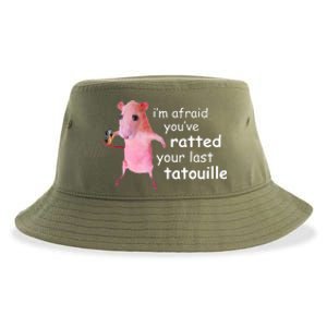 Im Afraid Youve Ratted Your Last Tatouille Funny Sustainable Bucket Hat