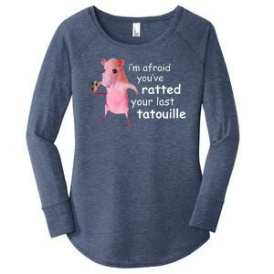 Im Afraid Youve Ratted Your Last Tatouille Funny Women's Perfect Tri Tunic Long Sleeve Shirt