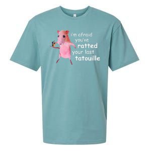 Im Afraid Youve Ratted Your Last Tatouille Funny Sueded Cloud Jersey T-Shirt