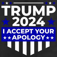 I Accept Your Apology 2024 Trump 2024 Adult Drive Performance Visor