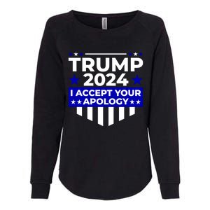 I Accept Your Apology 2024 Trump 2024 Womens California Wash Sweatshirt