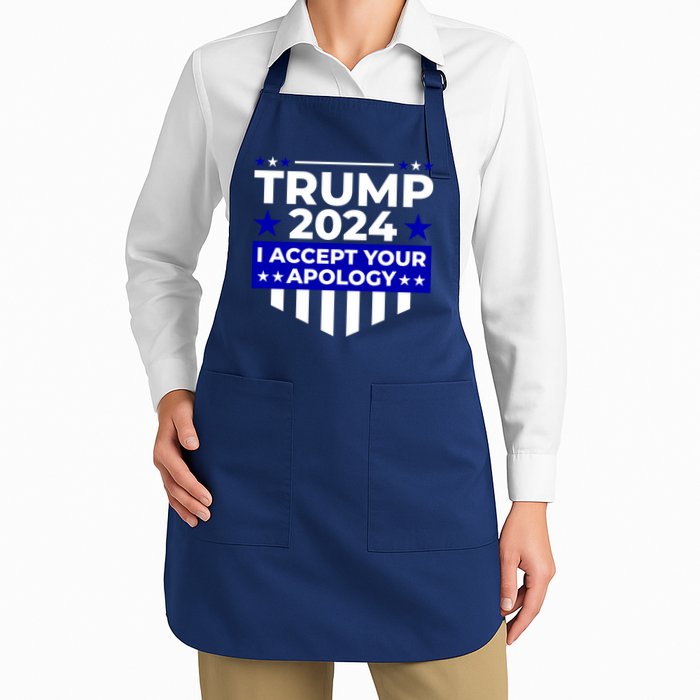 I Accept Your Apology 2024 Trump 2024 Apron