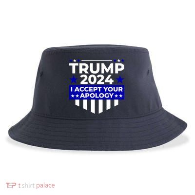 I Accept Your Apology 2024 Trump 2024 Sustainable Bucket Hat