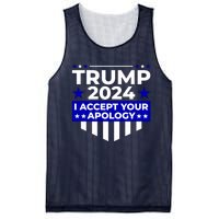 I Accept Your Apology 2024 Trump 2024 Mesh Reversible Basketball Jersey Tank