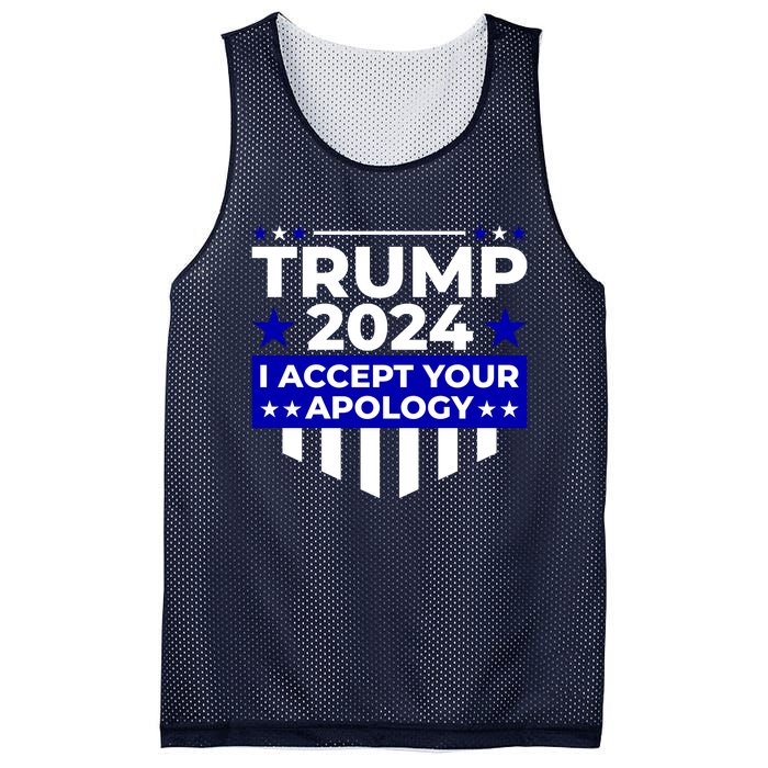 I Accept Your Apology 2024 Trump 2024 Mesh Reversible Basketball Jersey Tank