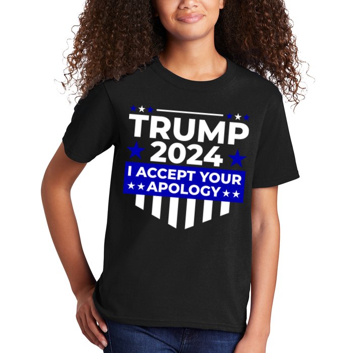 I Accept Your Apology 2024 Trump 2024 Kids T-Shirt