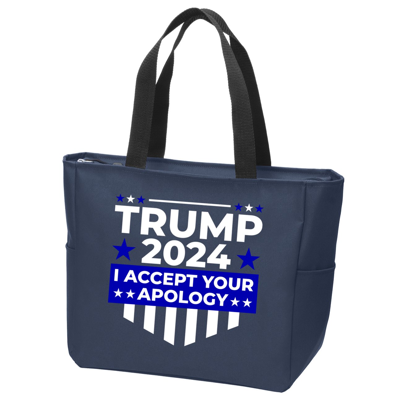 I Accept Your Apology 2024 Trump 2024 Zip Tote Bag