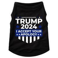 I Accept Your Apology 2024 Political Statement Doggie Tank