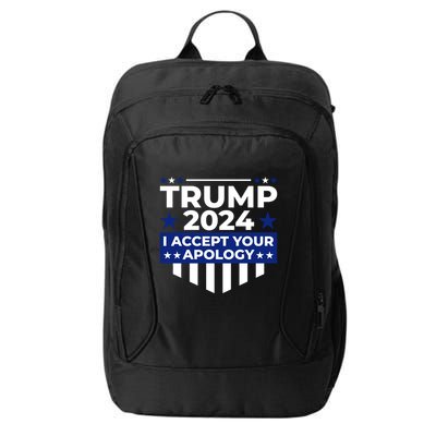I Accept Your Apology 2024 Political Statement City Backpack
