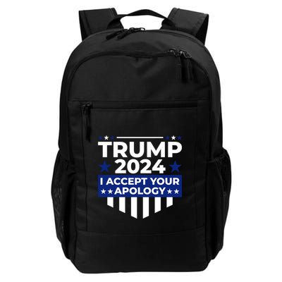 I Accept Your Apology 2024 Political Statement Backpack