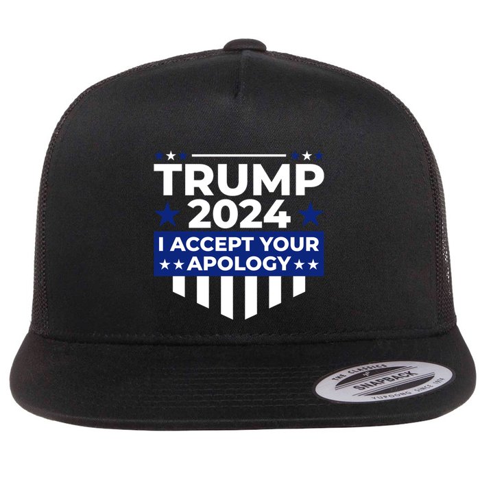 I Accept Your Apology 2024 Political Statement Flatbill Hat