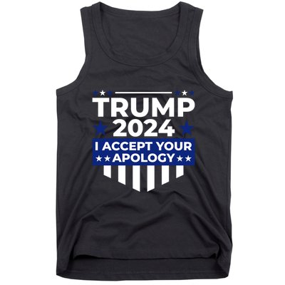 I Accept Your Apology 2024 Political Statement Tank Top