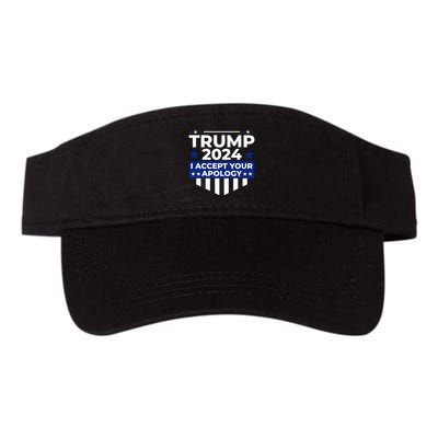 I Accept Your Apology 2024 Political Statement Visor