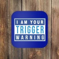 I Am Your Trigger Warning Funny Triggered Snowflake Gift Coaster