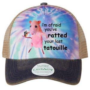 Im Afraid Youve Ratted Your Last Tatouille Funny Pink Rat Legacy Tie Dye Trucker Hat