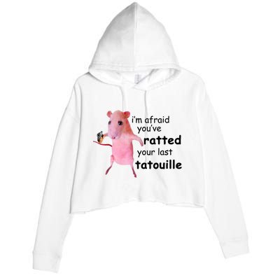 Im Afraid Youve Ratted Your Last Tatouille Funny Pink Rat Crop Fleece Hoodie