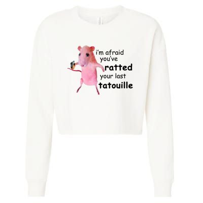 Im Afraid Youve Ratted Your Last Tatouille Funny Pink Rat Cropped Pullover Crew