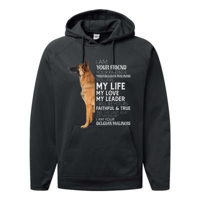 I Am Your Friend Your Partner Your Belgian Malinois Mom Dad Performance Fleece Hoodie