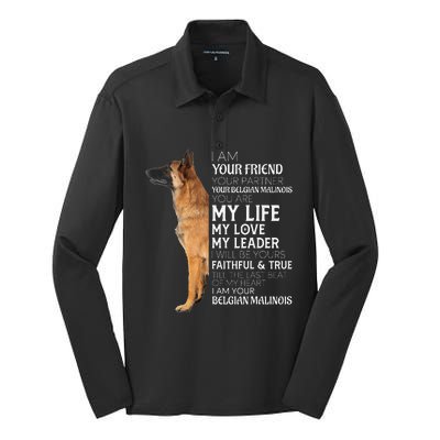 I Am Your Friend Your Partner Your Belgian Malinois Mom Dad Silk Touch Performance Long Sleeve Polo