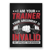 I Am Your Trainer Your Argument Is Invalid But I Appreciate Poster