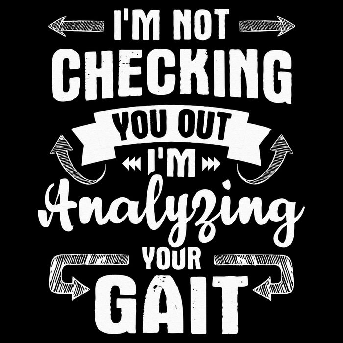 I'm Analyzing Your Gait Physical Therapy Therapist PT Drawstring Bag