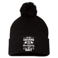 I'm Analyzing Your Gait Physical Therapy Therapist PT Pom Pom 12in Knit Beanie